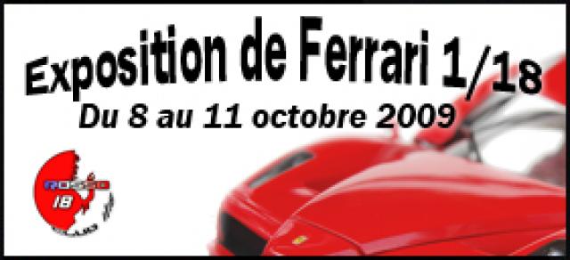 Exposition de Ferrari 1/18 sur Lyon du 8 au 11 octobre 2009