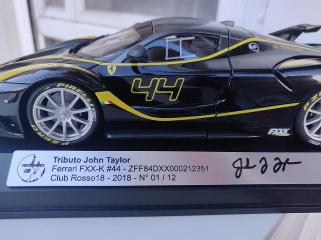 Rosso18 : Nouveau Projet Ferrari FXXK #44 1/18 Tributo John Taylor : 12 exemplaires ddicacs