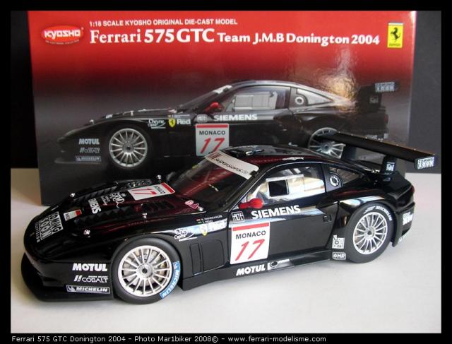 Retour sur la Ferrari 575 GTC Donington 2004 Kyosho 1/18