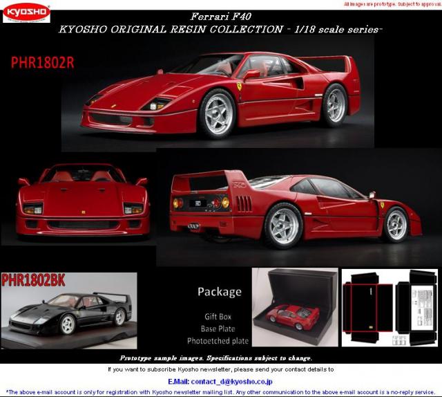 Kyosho : A venir : La marque arrive dans les rsines avec une Ferrari F40 au 1/18